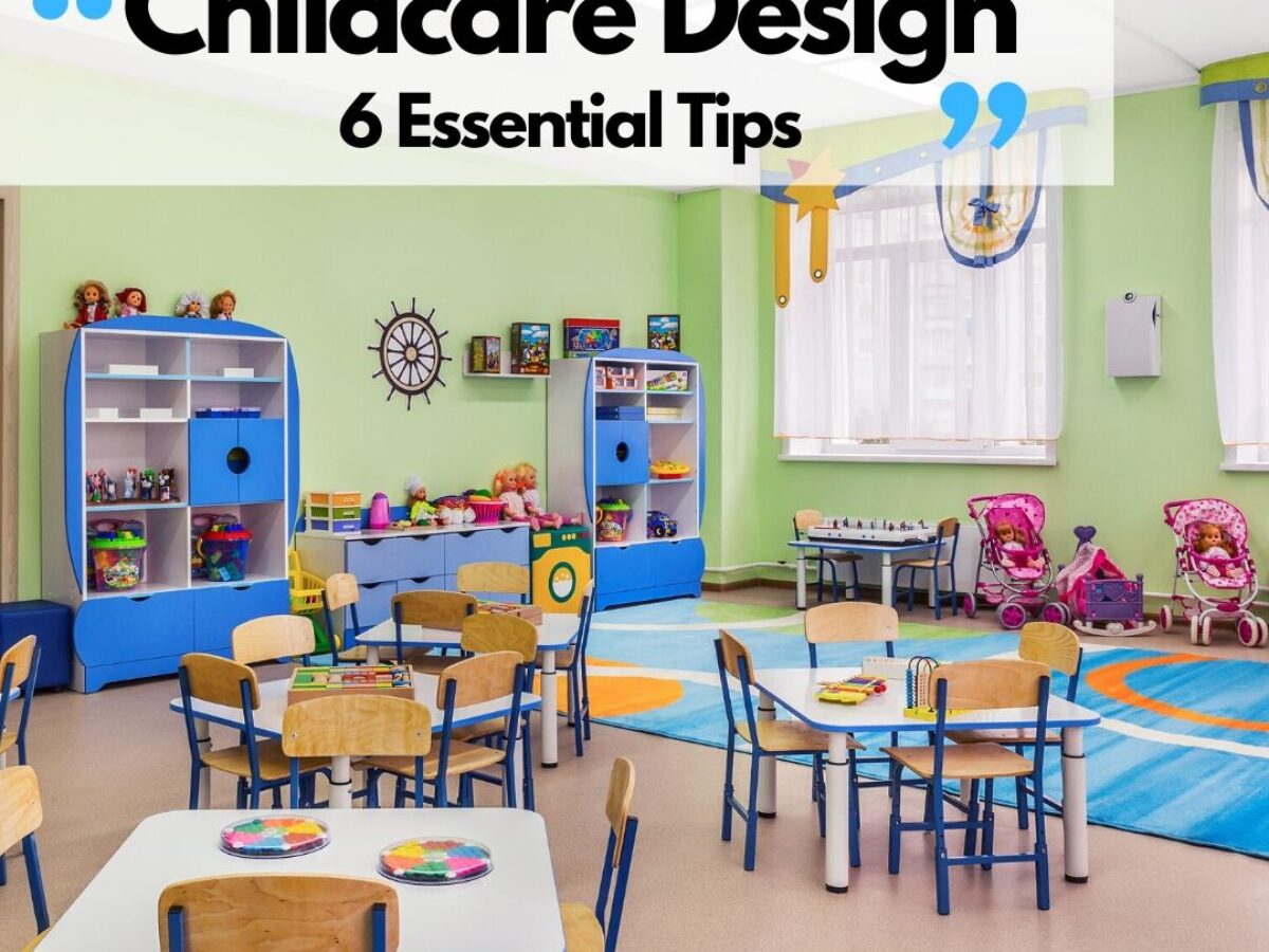 Daycare Floor Plan Design 1 Childcare Design Guide Free
