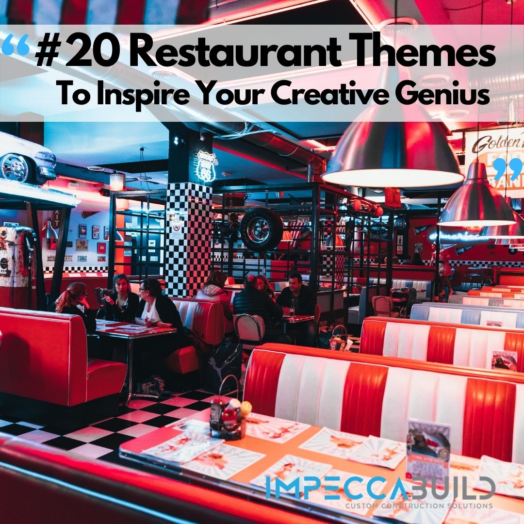 20 Restaurant Interior Design Themes To Inspire Your Creative Genius