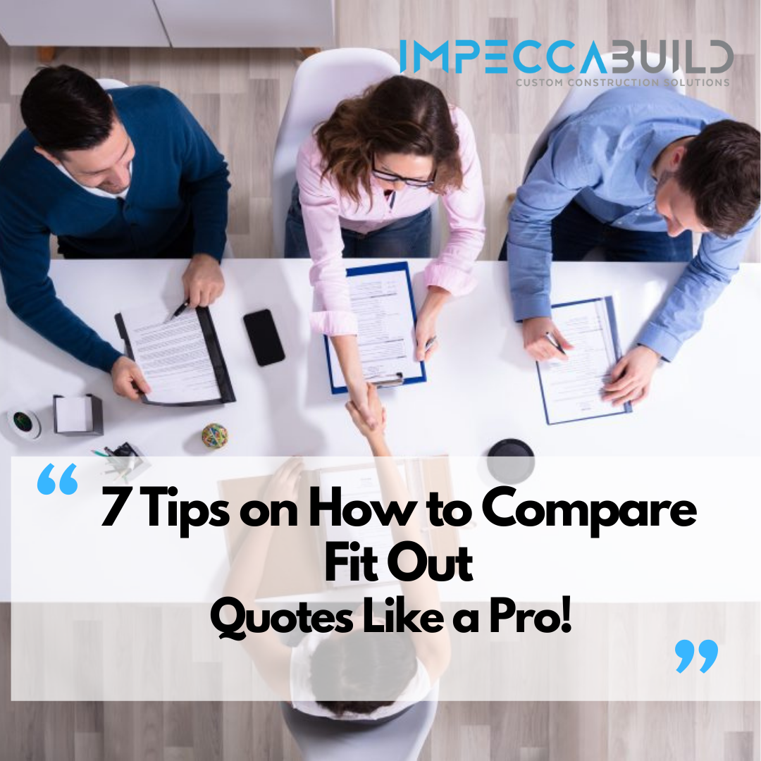 7 Tips on How to Compare Fit Out Quotes Like a Pro!