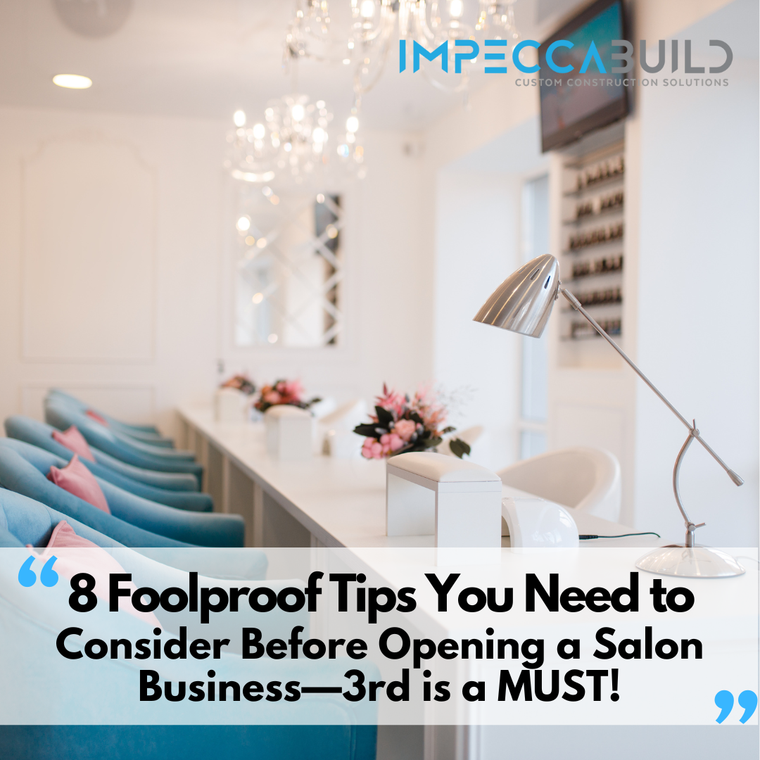 8 Foolproof Tips You Need to Consider Before Opening a Salon Business—3rd is a MUST!