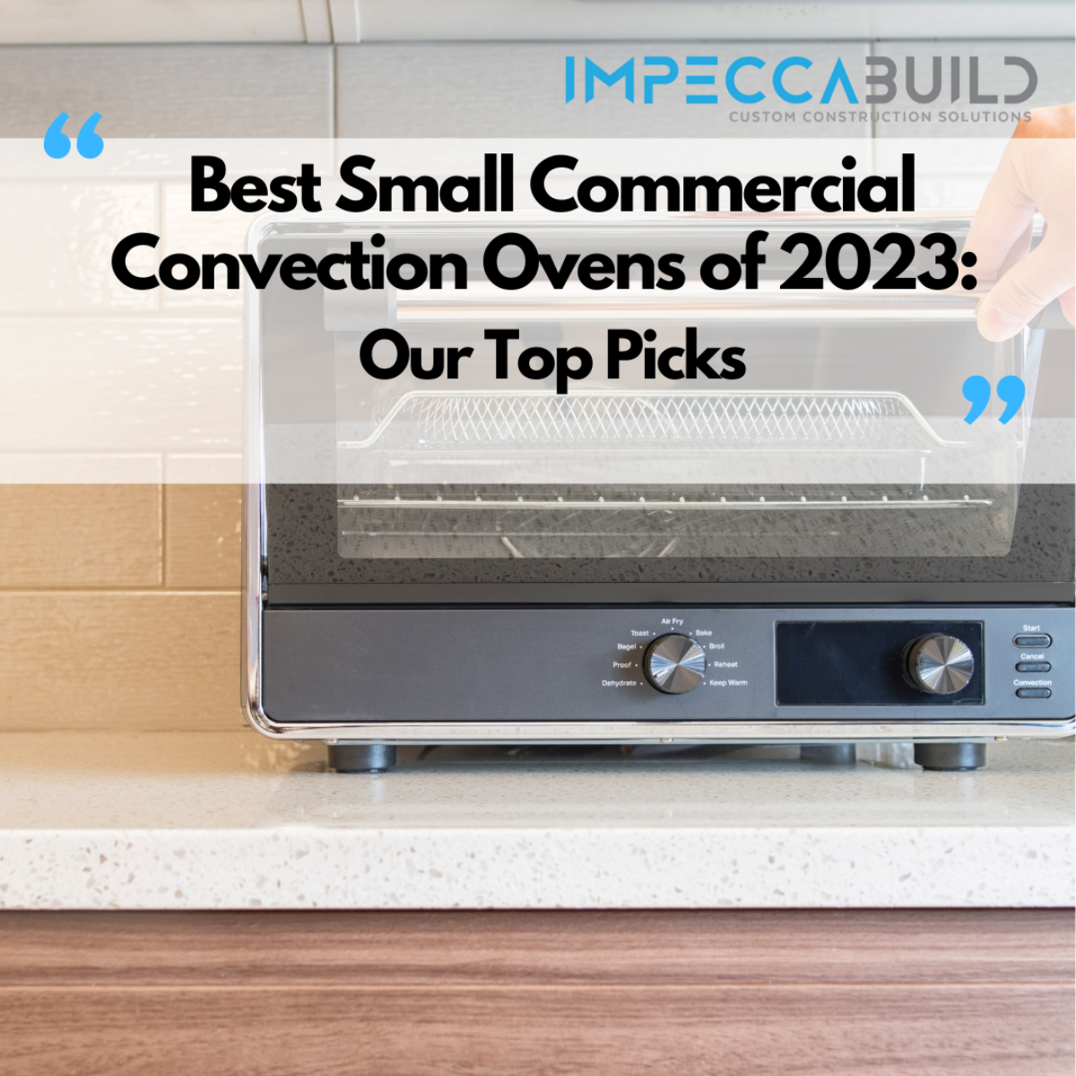 Best commercial countertop store convection oven